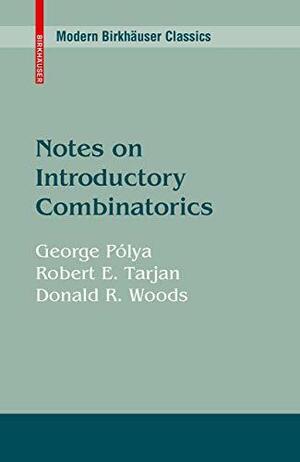 Notes on Introductory Combinatorics by George Pólya