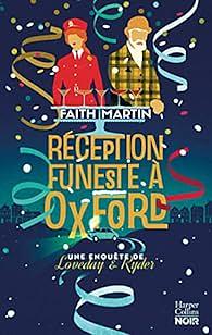 Réception funeste à Oxford by Faith Martin