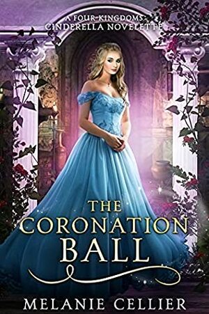 The Coronation Ball by Melanie Cellier
