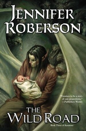 The Wild Road by Jennifer Roberson