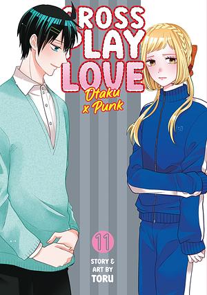 Crossplay Love: Otaku x Punk, Vol. 11 by Toru