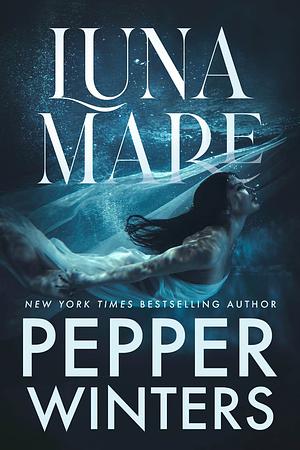 Lunamare by Pepper Winters