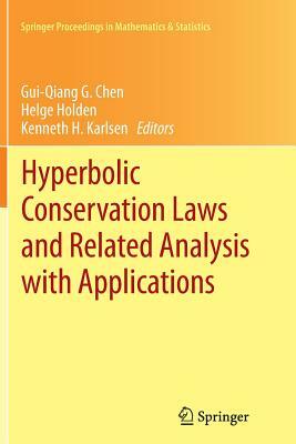 Hyperbolic Conservation Laws and Related Analysis with Applications: Edinburgh, September 2011 by 