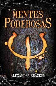 Mentes poderosas by Alexandra Bracken