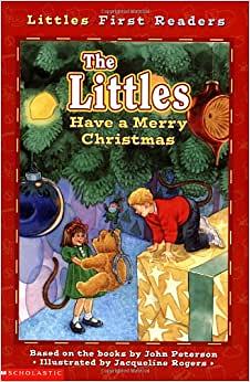 The Littles Have a Merry Christmas by John Lawrence Peterson