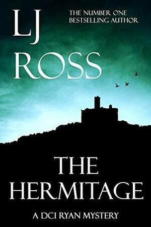 The Hermitage by LJ Ross