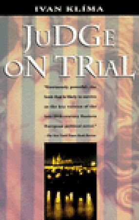 Judge On Trial by Ivan Klíma