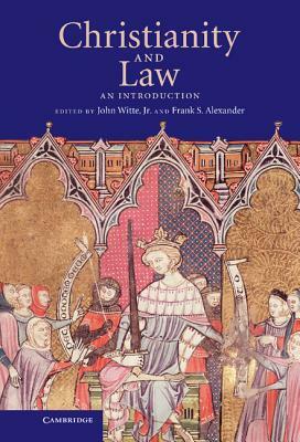 Christianity and Law: An Introduction by 