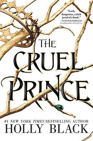 The Cruel Prince by Holly Black