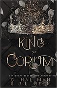 King of Corium: Dark Enemies to Lovers Bully Romance