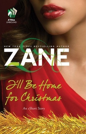 I'll Be Home for Christmas by Zane