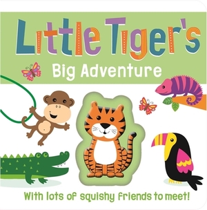 Little Tiger's Big Adventure by Igloobooks