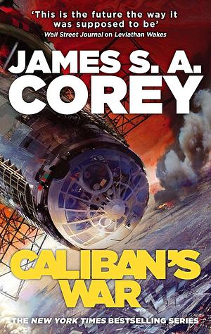 Caliban's War by James S.A. Corey