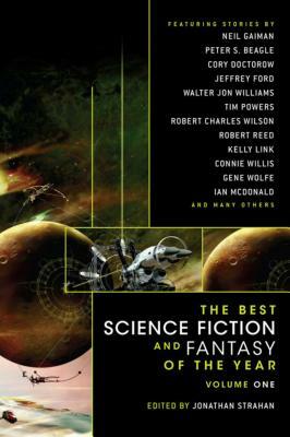 The Best Science Fiction and Fantasy of the Year Volume 1 by 