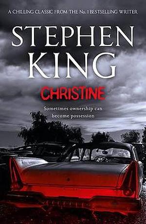 Christine by Stephen King