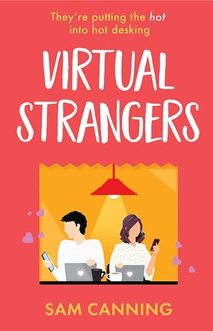 Virtual Strangers by Sam Canning