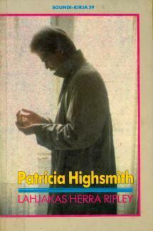 Lahjakas herra Ripley by Patricia Highsmith