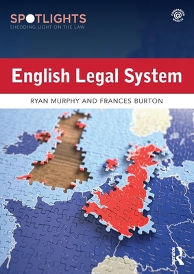 English Legal System by Frances Burton, Ryan Murphy