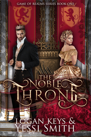 The Noble Throne by Logan Keys, Yessi Smith