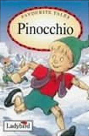 Pinocchio (Favourite Tales) by Bob Blaisdell, Carlo Collodi