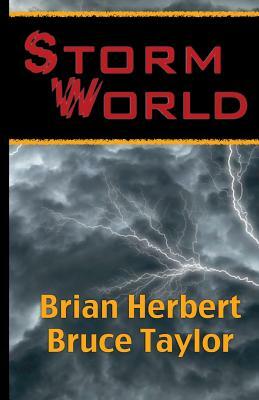 Stormworld by Brian Herbert, Bruce Taylor