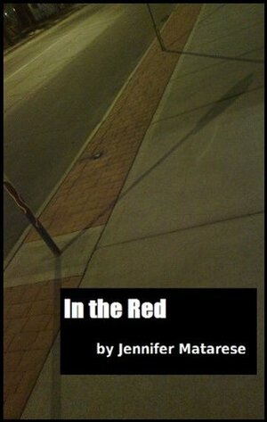 In The Red by Jennifer Matarese