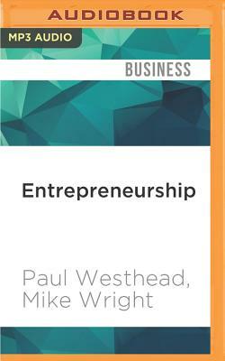 Entrepreneurship: A Very Short Introduction by Paul Westhead, Mike Wright