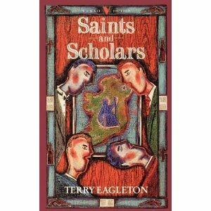 Saints and Scholars by Terry Eagleton