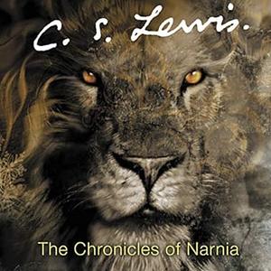 The Chronicles of Narnia Complete Audio Collection by C.S. Lewis