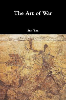 The Art of War by Sun Tzu