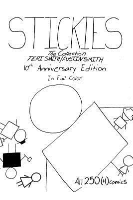 Stickies: The Collection - 10th Anniversary Edition by Teri Foley-Smith, Austin Smith