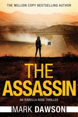 The Assassin by Mark Dawson