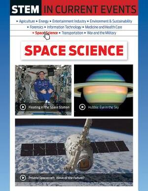 Stem in Current Events: Space Science by John Perritano