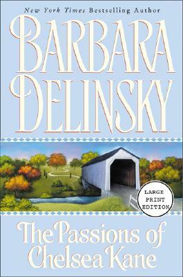 Passions of Chelsea Kane by Barbara Delinsky