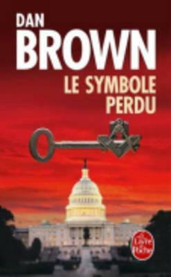 Le Symbole Perdu by Dan Brown