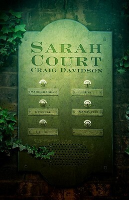 Sarah Court by Craig Davidson
