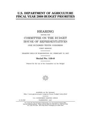 U.S. Department of Agriculture fiscal year 2008 budget priorities by United States Congress, Committee on the Budget (house), United States House of Representatives