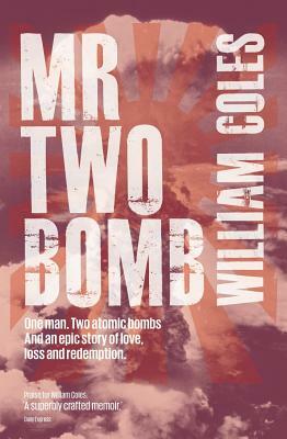 MR Two Bomb by William Coles