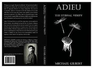 Adieu: The Eternal Verity by Michael Gilbert