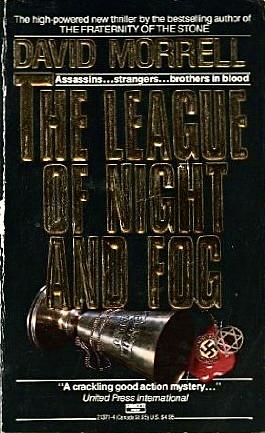 The League of Night and Fog by David Morrell