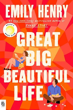 Great Big Beautiful Life by Emily Henry