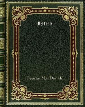 Lilith by George MacDonald