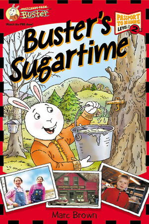 Buster's Sugartime by Marc Brown