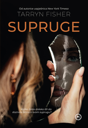 Supruge by Tarryn Fisher
