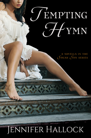 Tempting Hymn by Jennifer Hallock