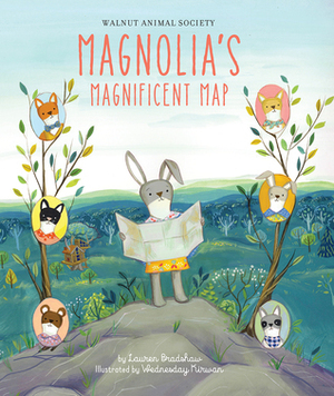 Magnolia's Magnificent Map by Wednesday Kirwan, Lauren Bradshaw