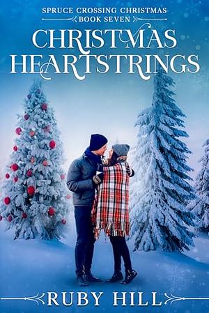 Christmas Heartstrings by Ruby Hill