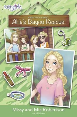 Allie's Bayou Rescue by Mia Robertson, Missy Robertson