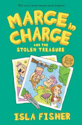 Marge in Charge and the Stolen Treasure by Isla Fisher