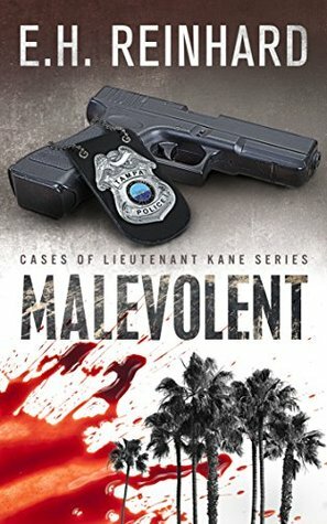 Malevolent by E.H. Reinhard